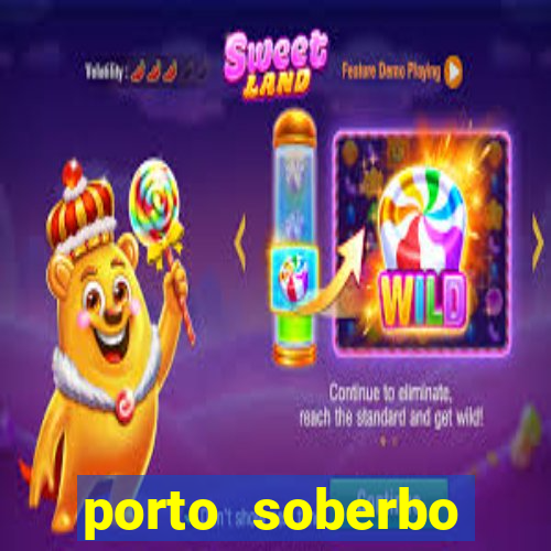 porto soberbo argentina compras